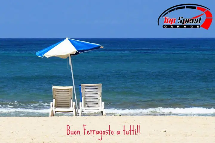 Lo Staff di Top Speed Garage Vi augura un sereno  #Ferragosto a  #Voi e alle vos…